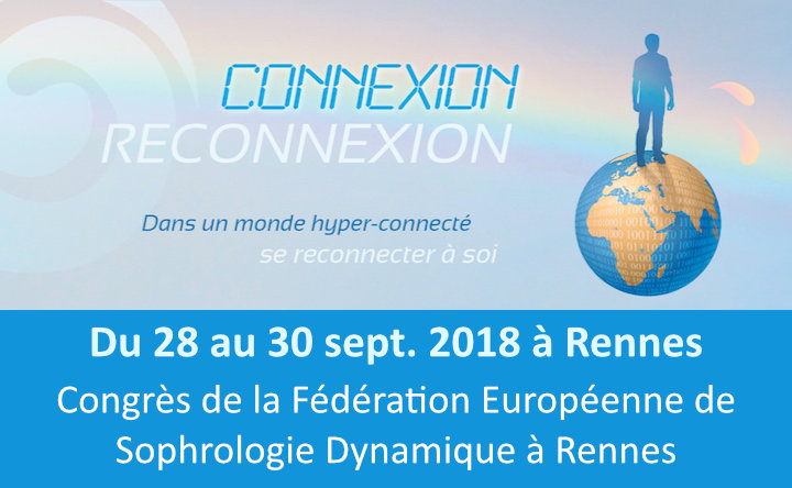 Congrès de la FESD à Rennes - Congrès de la Fédération Européenne de Sophrologie Dynamique à Rennes